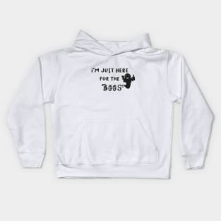 I'm Just Here For The Boos, Funny Ghost, Halloween Gift Kids Hoodie